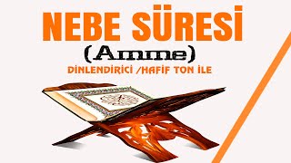 Nebe Suresi - Amme Suresi - Amme Suresi Dinle