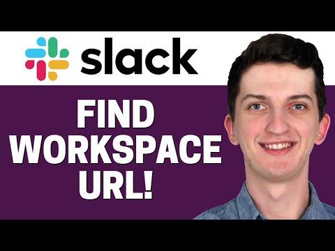 How To Find Workspace URL in Slack