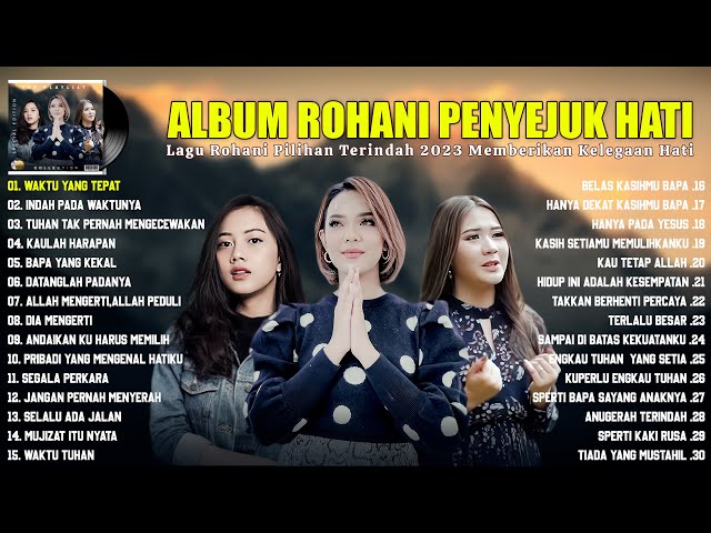 Lagu Rohani Kristen Putri Siagian u0026 Michela Thea u0026 Yanti Sitohang Full Album (Lirik) Terbaik 2023 class=