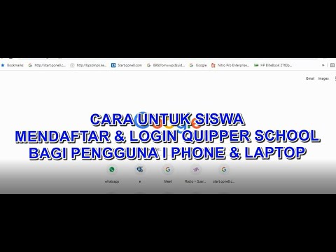 CARA UNTUK SISWA MENDAFTAR & LOGIN QUIPPER SCHOOL PADA I PHONE & LAPTOP