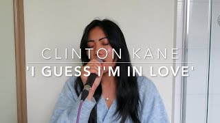 I Guess I'm In Love - Clinton Kane Cover | By Caitlin Min Fa