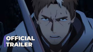 From Old Country Bumpkin to Master Swordsman Season 2 | Official Trailer