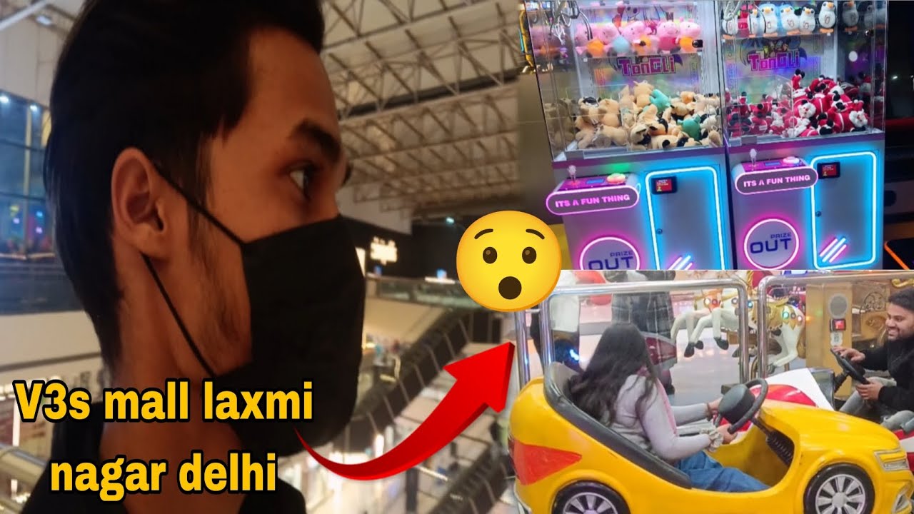 V3s mall laxmi nagar delhi / 😯