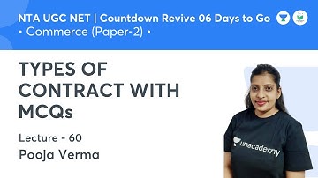 TYPES OF CONTRACT WITH MCQs | Commerce | NTA UGC NET JRF 2021 | by Pooja Verma