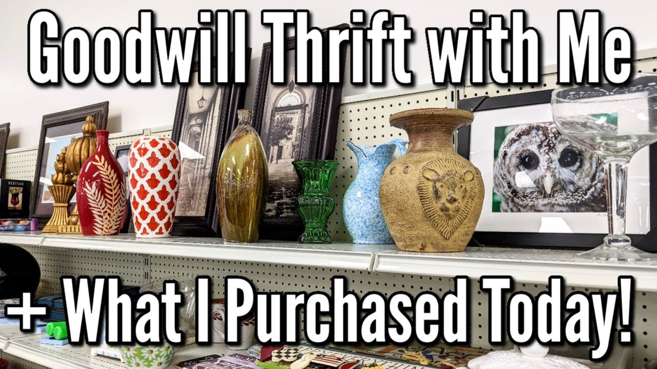 Goodwill Thrift with Me+Today's Haul-What do you like to go Thrifting for? Thrifting in 2022