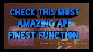 CHECK THIS MOST AMAZING AND FINEST FUNCTION APP ANDROID FIRESTICK 2024