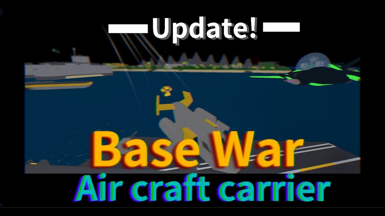 Roblox Base Wars Aircraft Carrier