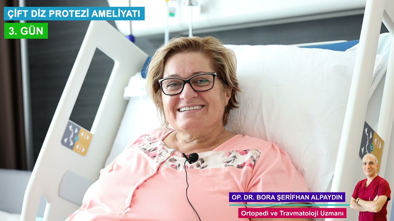 Diz Protezi Ameliyatı Öncesi ve Sonrası Kasım 2021 - Op. Dr. Bora Şerifhan Alpaydın 
