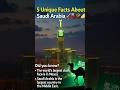 Saudi Arabia के 5 मज़ेदार और हैरान करने वाले Facts 🇸🇦 | Country Series #shorts
