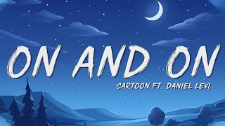 Cartoon  On U0026 On s Feat Daniel Levi