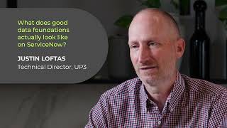What does good data foundations look like on ServiceNow