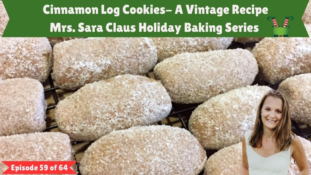 Easy Cinnamon Log Cookies  - Cabin Cook