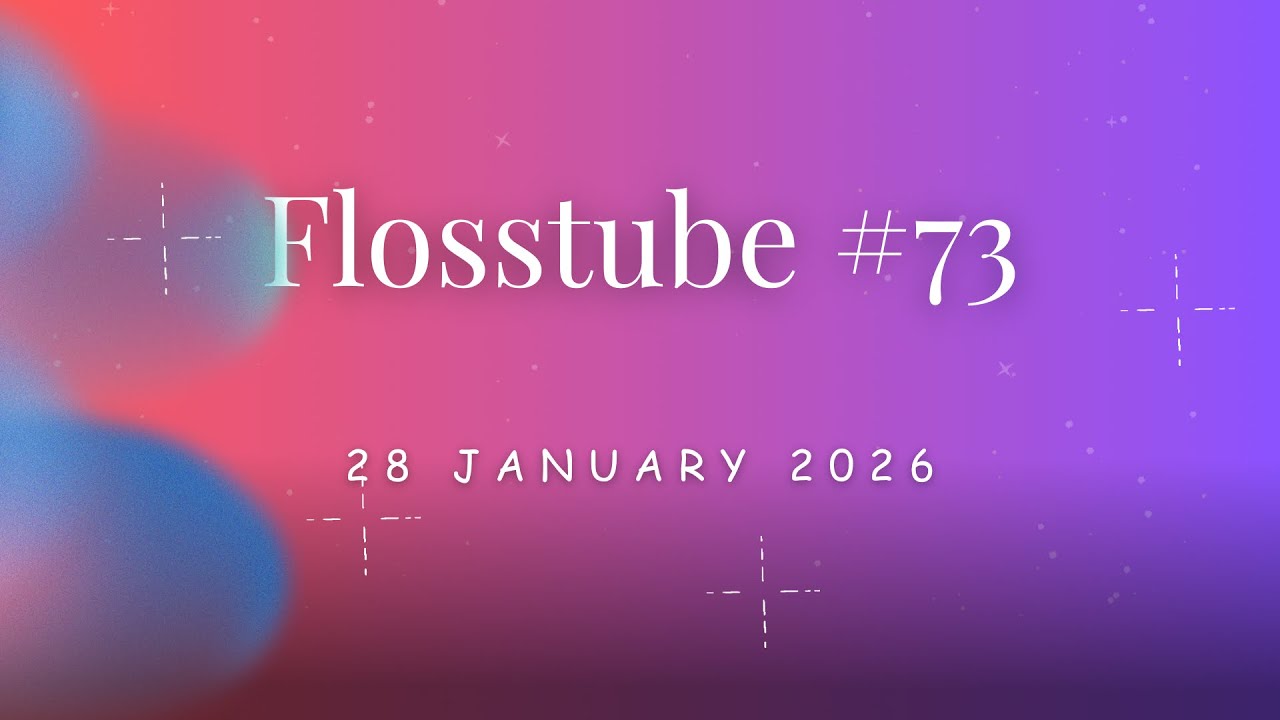 Flosstube 73: Weekly Update 20 - 26 January 2026