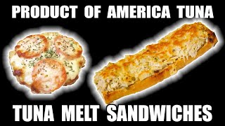 American Tuna Melt Sandwiches    U.S.A. TUNA