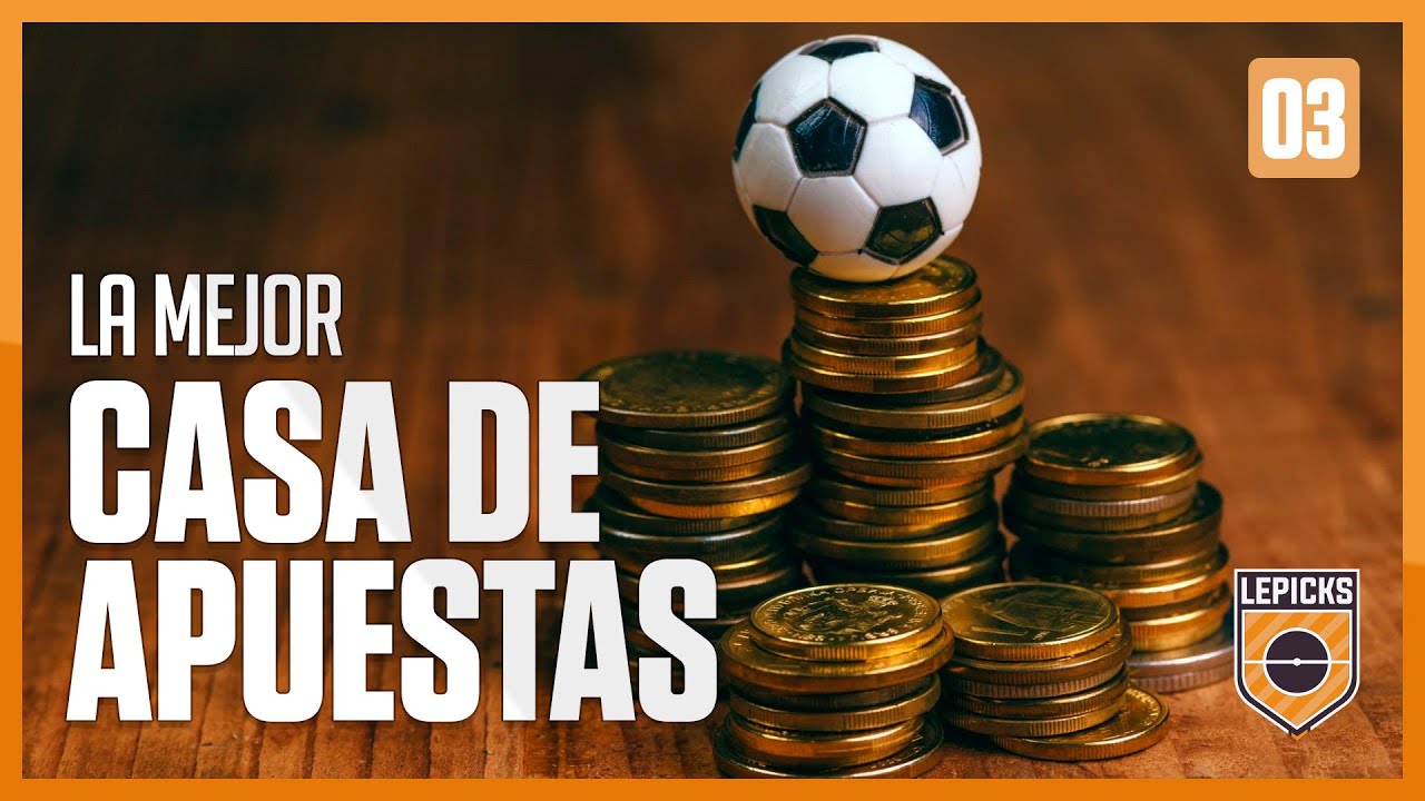 ? CASAS DE APUESTAS - ¿Cómo escoger la mejor? | Curso Apuestas Deportivas  - YouTube