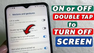 How to Enable or Disable Double tap to Turn off screen on Samsung mobile - Full Guide