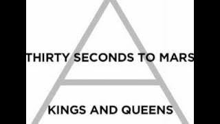 Thirty Seconds to Mars - Kings and Queens
