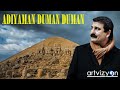 Nurettin renber  adyaman duman duman official audio