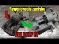 Regeneracja zacisku Golf IV / Audi A3 / Audi A4 / Passat B5