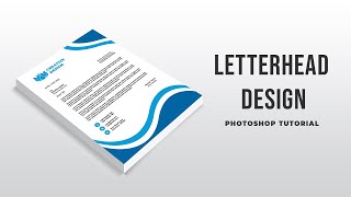 Letterhead Design in Photoshop | Photoshop Tutorial