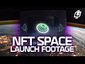 Nft space launch footage