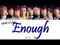 Enough-SF9【日本字幕+カナルビ+歌詞】
