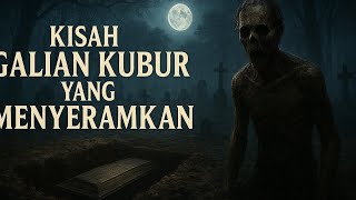Kisah Horor: KISAH GALIAN KUBUR YANG MENYERAMKAN (1989)@Changciment-xl2bs 