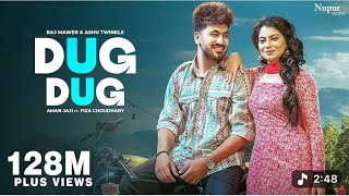 Dug Dug (Official Video) Aman Jaji, Fiza Choudhary | Raj Mawar, Ashu T | New Haryanvi DJ Song 2024