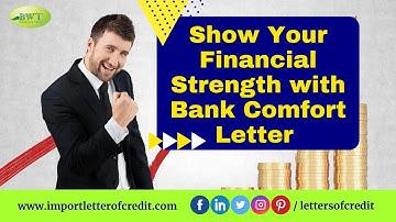 Bank Comfort Letter | What is Letter of Comfort | SWIFT MT799 | Financial Strength Proof