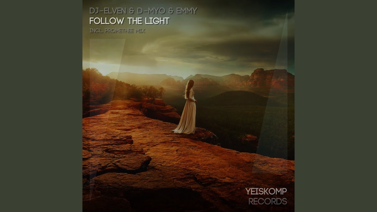 Follow The Light (Promethee Mix)
