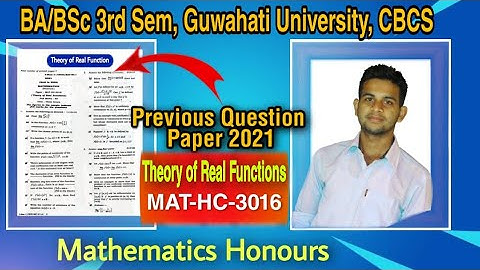 BSc Sem 3 Previous Question Paper 2021 || Theory of Real Function || Mathematics (Hons) || GU, CBCS