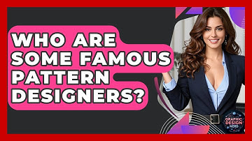 Who Are Some Famous Pattern Designers? - Graphic Design Nerd