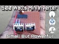 How To Make A Powerful Inverter At Home | S TECH