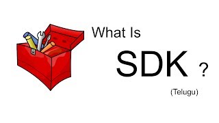 (Telugu) What Is SDK Software Development Kit?