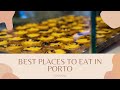 BEST Places to EAT in PORTO, PORTUGAL | Porto Food Guide