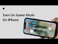 How To Turn On Game Mode On iPhone 2026 | Enable Game Mode On iOS