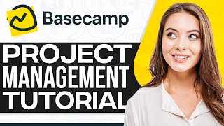 Basecamp Project Management 2024: How To Use Basecamp screenshot 3