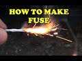 How to make fuse for firecracker, fireworks and rocket