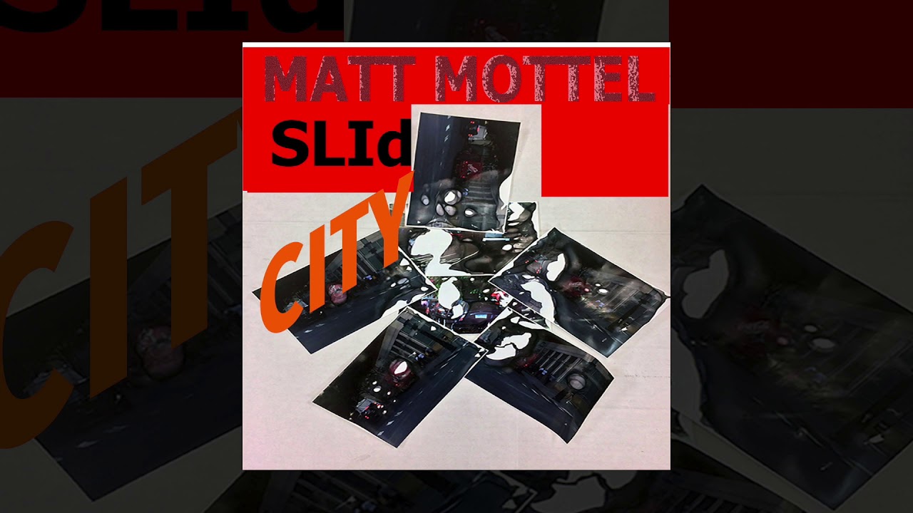 Matt Mottel - Slide Ways (Chant Records)