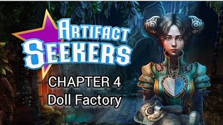 Artifact Seekers Chapter 4: Doll Factory Walkthrough