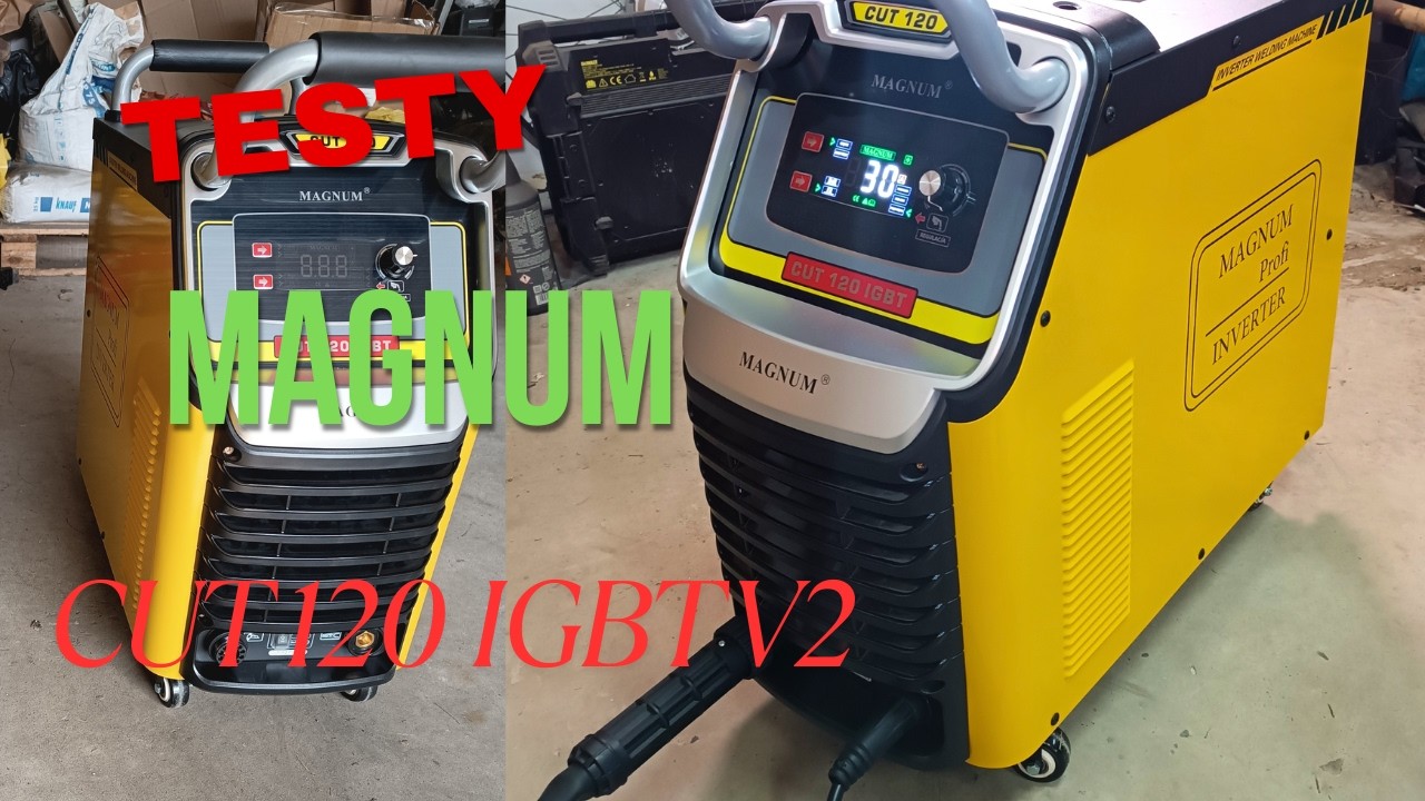 Plazma Magnum CUT 120 IGBT V2 Testy