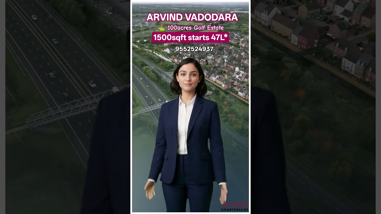 Arvind Plots Vadodara ⛳ 100acres Golf Estate at Ajwa Road 📞 9552524937 Plots 1500sqft from 47L*