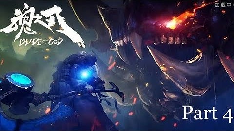 Blade Of God / Android / Mobile Gameplay / Part 4