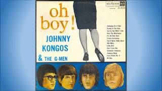 Johnny Kongos & The G-Men - You've got what I like