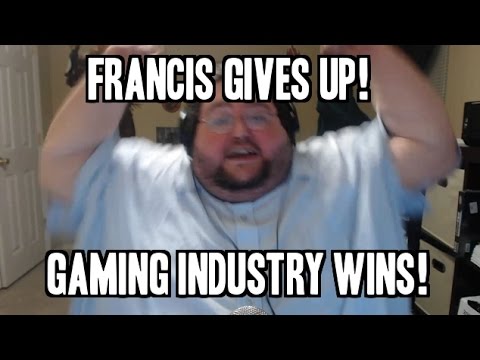 gaming logo FRANCIS GIVES UP! GAMING INDUSTRY WINS!