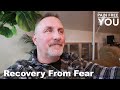 Recovery from fear