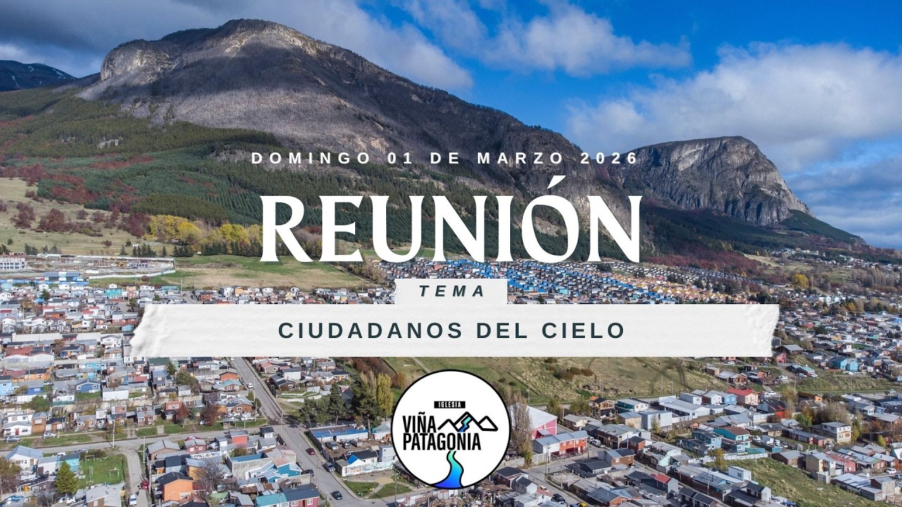Reunión 01 MAR 2026  - Viña Patagonia