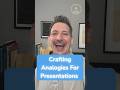 How To Craft An Analogy