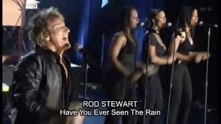 Rod Stewart - Have You Ever Seen The Rain (C.Clearwater Revival - Have You Ever Seen The Rain)