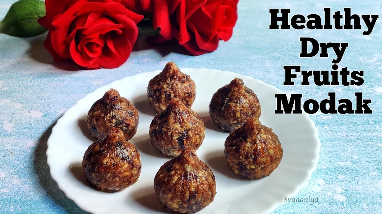 Dry Fruit Modak Recipe | No Sugar, No Jaggery, No-cook | Quick, Easy, Healthy & Delicious | Svadaniya